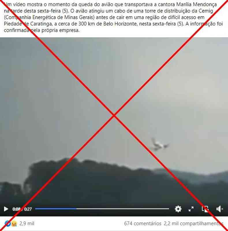 Postagem sugere, de forma enganosa, que vdeo  do acidente com o avio em que viajava Marlia Mendona