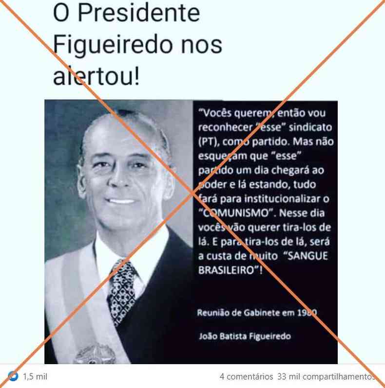 Publicao no Facebook usa frase no dita pelo ex-presidente Figueiredo