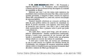 Texto do Diário da Câmara dos Deputados.