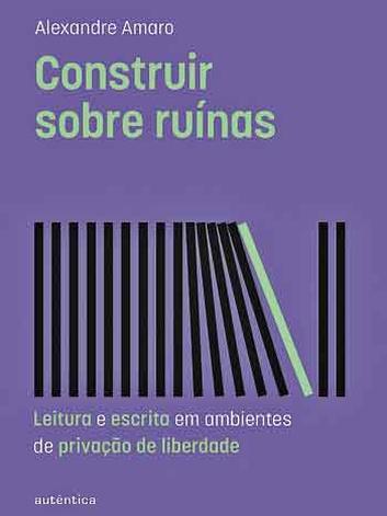 Capa do livro Constuir sobre ruinas