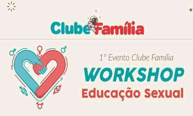O primeiro workshop gratuito do Clube Famlia ser nesta tera-feira (1), s 20h40(foto: Sem Choro/Divulgao)