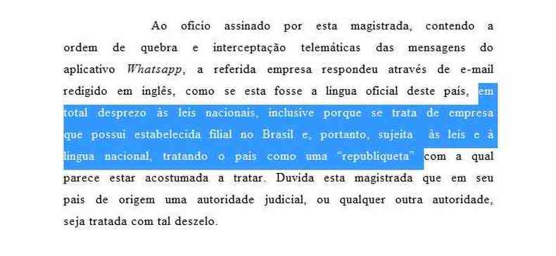 Despacho acusa aplicativo de tratar o Brasil como uma 