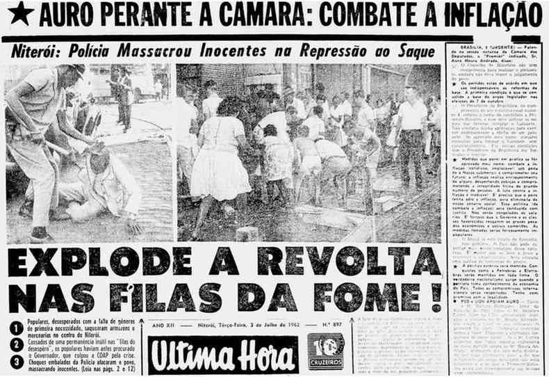 Manchete do Última Hora diz 'Explode a revolta nas filas da fome'. 3 de julho de 1962