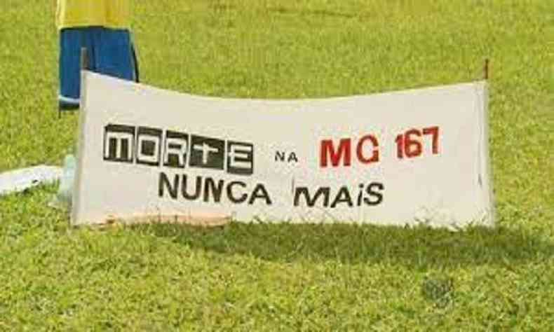 O trecho entre Trs Pontas e Varginha, da MG-167,  alvo de campanhas por parte da populao, por conta dos muitos acidentes