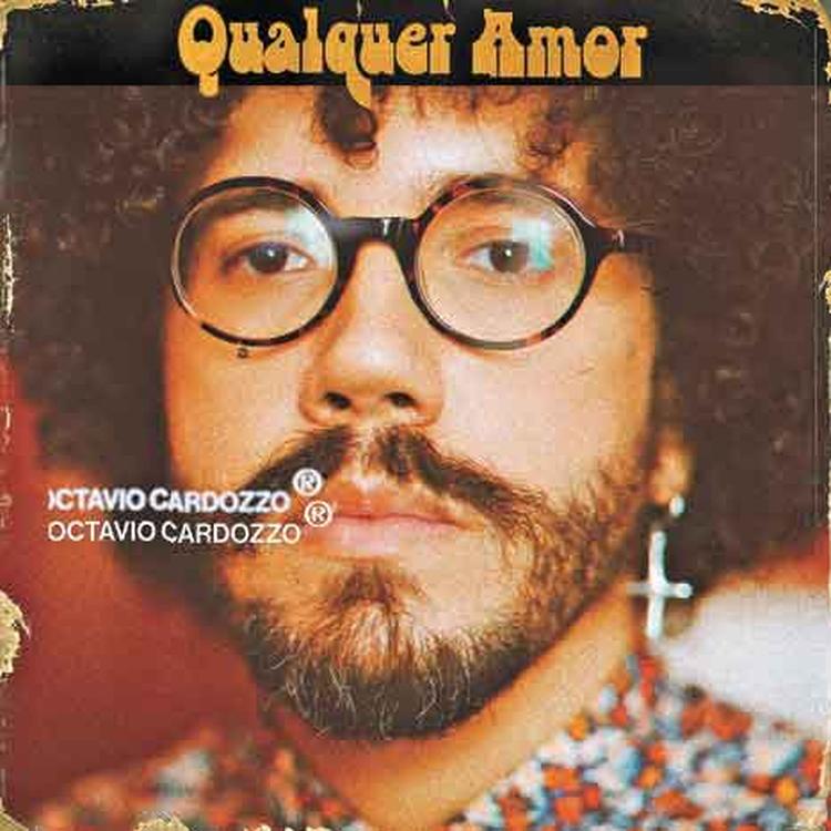 OCTVIO CARDOZZO LANA 'QUALQUER AMOR'
